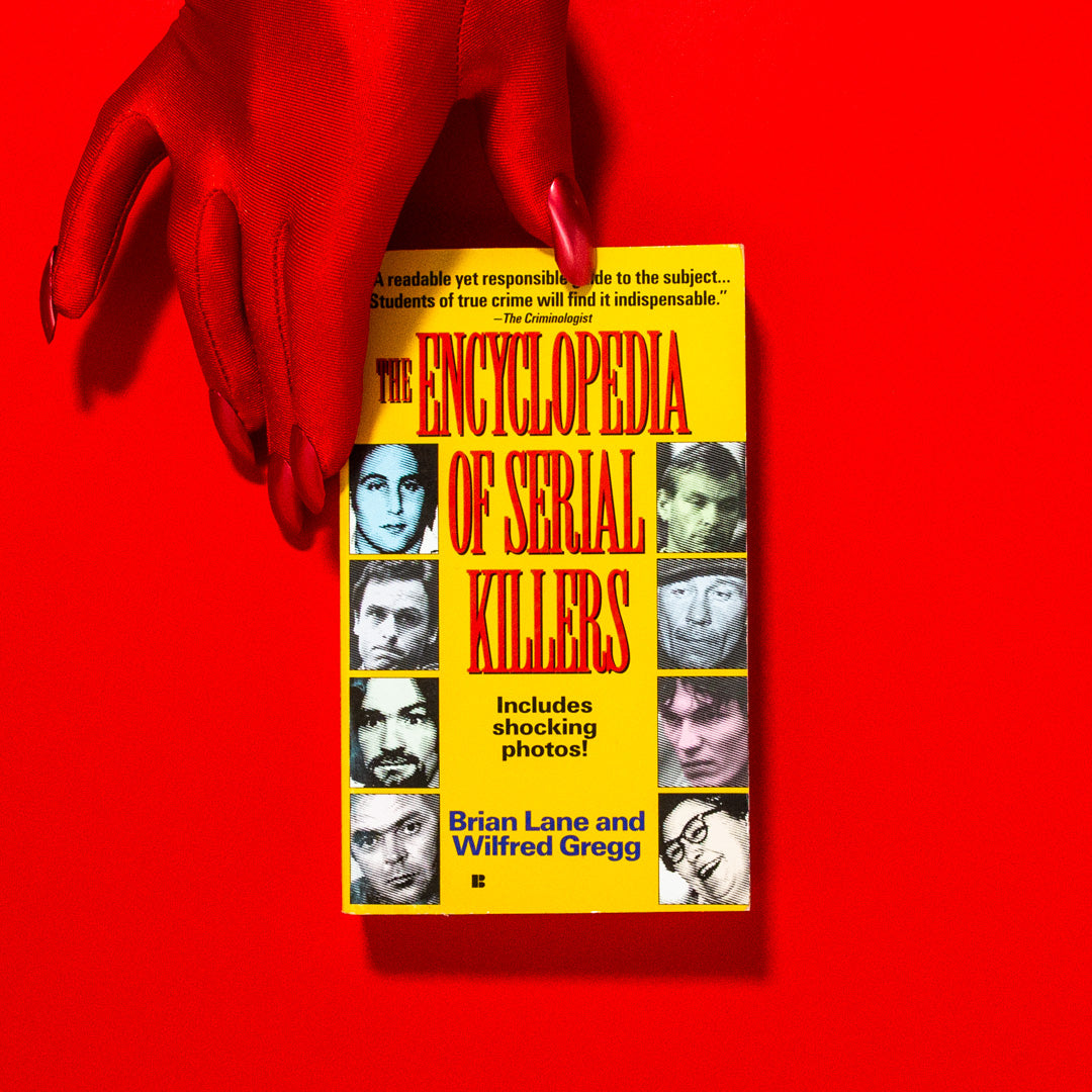 The Encyclopedia of Serial Killers, by Brian Lane & Wilfred Gregg (Book)