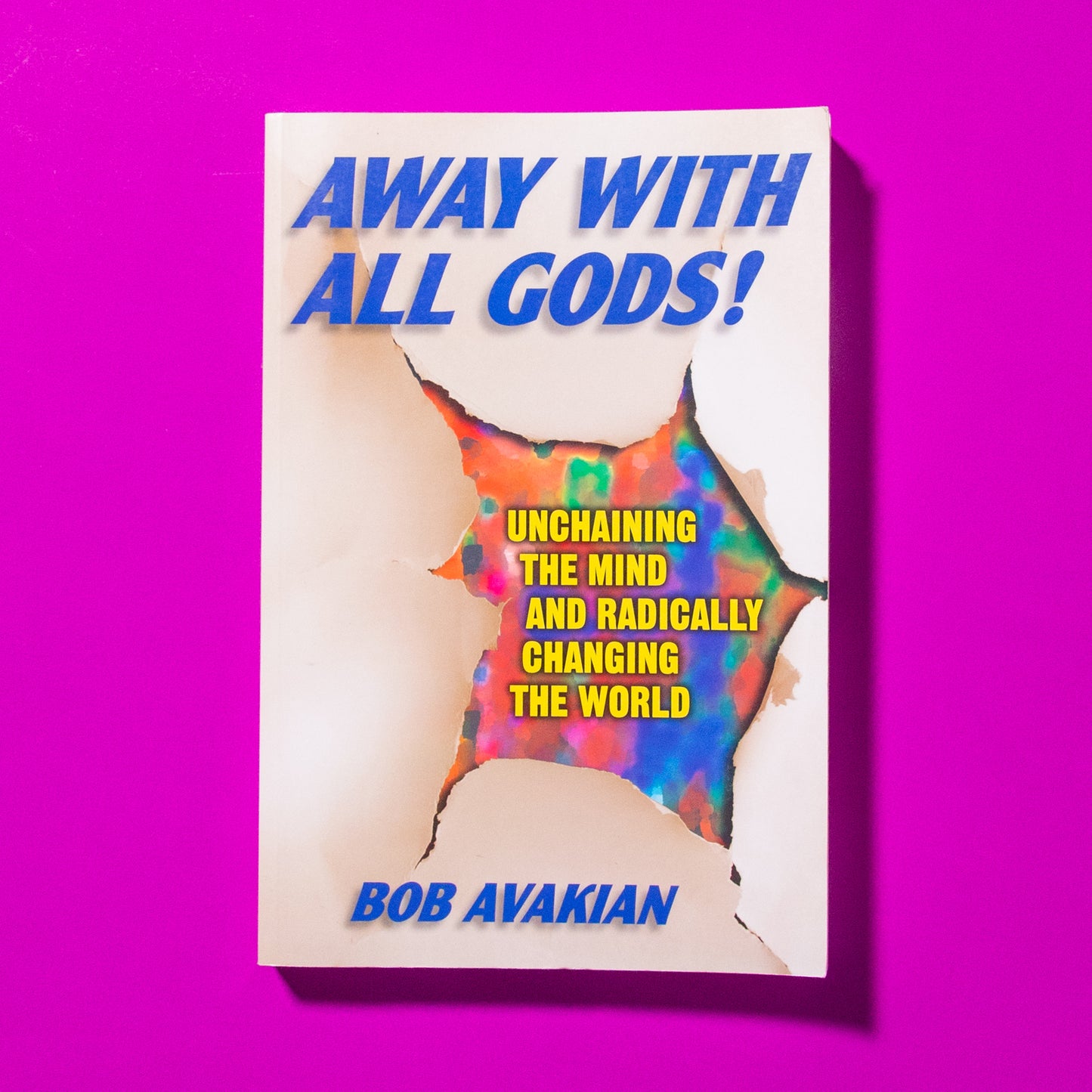 Away With All Gods!, by Bob Avakian (Book)