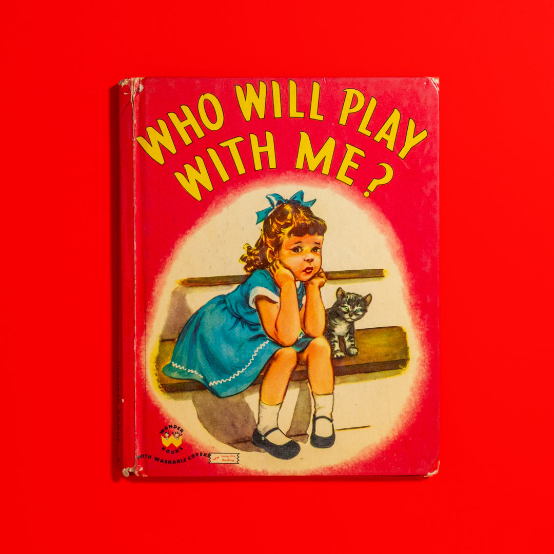 Wonder Books: Who Will Play With Me? (Book)