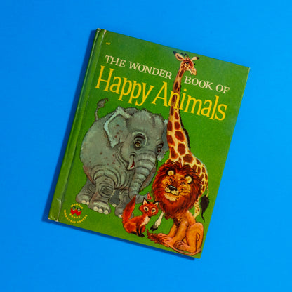 Wonder Books: The Wonder Book of Happy Animals (Book)