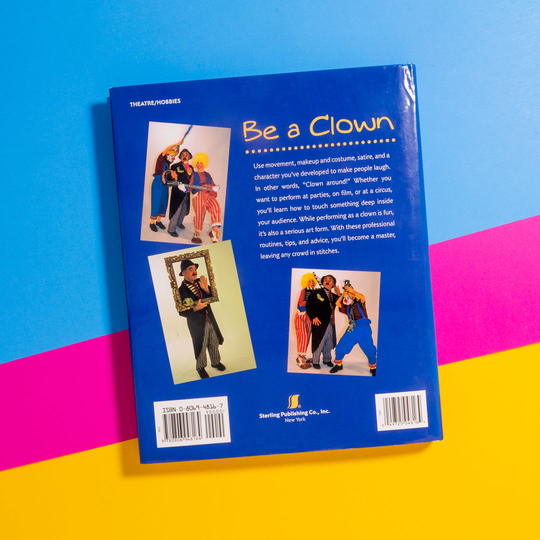 Be a Clown!, by Mark Stolzenberg (Book)