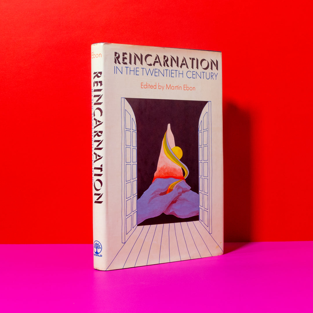 Reincarnation in the Twentieth Century, by Martin Ebon (Book)