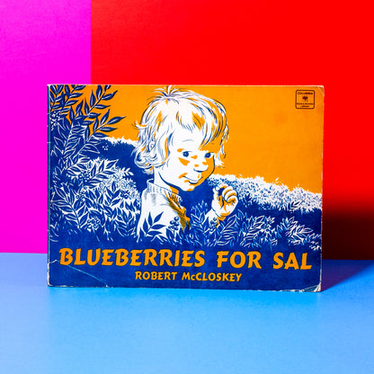 Blueberries for Sal, by Robert McClosky (Book)