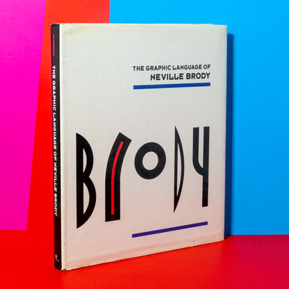 The Graphic Language of Neville Brody, by Jon Wozencroft & Neville Brody (Book)