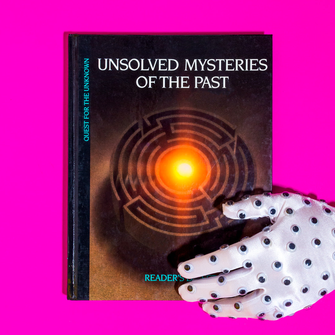 Quest for the Unknown: Unsolved Mysteries of the Past (Book)