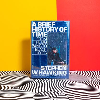 A Brief History of Time, From the Big Bang to Black Holes, by Stephen W. Hawking (Book)