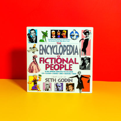 The Encyclopedia of Fictional People, by Seth Godin (Book)